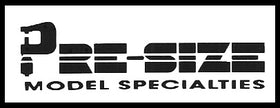 Pre-Size Model Specialties