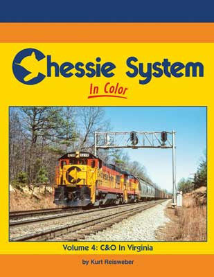 Morning Sun Books Hardcover 1785 Chessie System in Color Volume 4